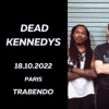 affiche DEAD KENNEDYS • 18.10.2022 • TRABENDO