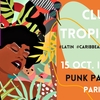 affiche Club Tropicalia ! Clubbing Reggaeton, Brazil, Latino, Afro & Caribbean 