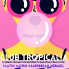 affiche CLUB TROPICALIA ! Clubbing reggaeton, afrobeats, dancehall & funk brazil