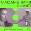 affiche JEUDI DJ SETS : Whem x Madame Sans Gêne