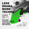Less Drama More Techno #32
