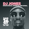 affiche DJ JONES en Dj Set all night (House Soulful, Afrobeats, Deep-House,...)