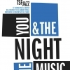 affiche YOU & THE NIGHT & THE MUSIC #19