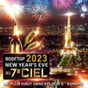 affiche TOUR EIFFEL ROOFTOP EXCEPTIONNEL 2000 M2 DE VUE PANORAMIQUE + DE 2000 PERSONNES NEW YEAR 2023