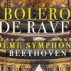 affiche Boléro de Ravel & 9ème Symphonie de Beethoven