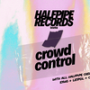 affiche Halfpipe Records invite Crowd Control