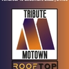 affiche Rooftop tribute to motown + party time ! Feat O-DG