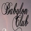 Babylon club [DEFINITIVEMENT FERME]
